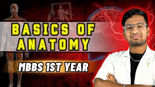 BASICS OF HUMAN ANATOMY 🥼  LECTURE FOR MBBS  BDS  NURSING 1st YEAR STUDENTS ❤️‍🔥  2024  2025 [upl. by Desi]