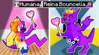 ¡De HUMANA a REINA BOUNCELIA en Minecraft [upl. by Eneg]