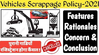 Vehicle scrappage policy I Features Rationale Concern amp Conclusion of scrappage policy [upl. by Gabbi690]