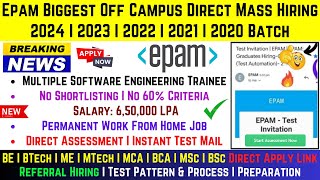 Epam Biggest OFF Campus Hiring  Batch 2024 20232020  Software Engineer Trainee  Salary 65 LPA [upl. by Uol]