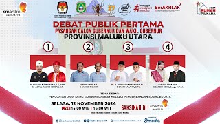 🔴LIVE Debat Publik Pertama Calon Gubernur dan Wakil Gubernur Provinsi Maluku Utara Tahun 2024 [upl. by Micheil367]