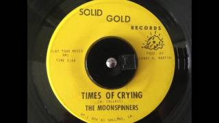 The Moonspinners  Times Of Crying [upl. by Aket]