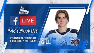 Facebook En Direct LHJMQ  avec Spencer Gill Océanic de Rimouski [upl. by Perr]