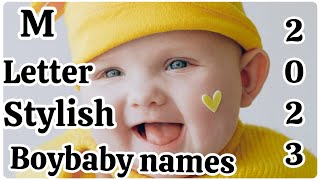 M letter stylish boy baby namesmuslim boy baby names 2023 [upl. by Olin]