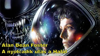 Alan Dean Foster  A nyolcadik utas a Halál hangoskönyv hibás [upl. by Nailliw]