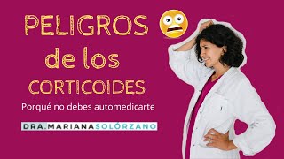 CORTICOIDES Y CORTISONA peligros precauciones y efectos secundarios daños de la automedicación [upl. by Nady]