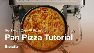 the Smart Oven™ Pizzaiolo  The art of pan pizza  Breville NZ [upl. by Noelle130]