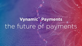 DN Vynamic Payments  The Future of Payments Now [upl. by Penhall]