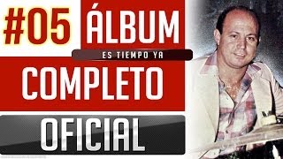 Marino 05  Es Tiempo Ya Album Completo Oficial [upl. by Nilved]