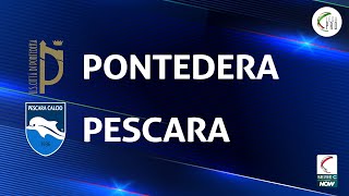 Pontedera  Pescara 05  Gli Highlights [upl. by Krispin]