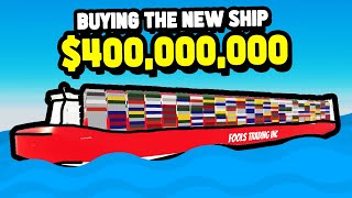 Buying The New 400000000 Cargo Ship in Roblox Shipping Lanes [upl. by Boleyn]