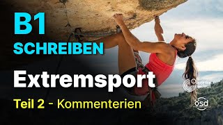 Extremsportarten  Schreiben Teil 2 B1 Zertifikat Goethe amp ÖSD [upl. by Linus]