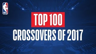 Top 100 Crossovers and Handles From 2017 [upl. by Amandi]