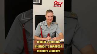 Leonor’s Grateful Message to Zaragoza Military Academy leonor militarytraining royalfamily [upl. by Aket]