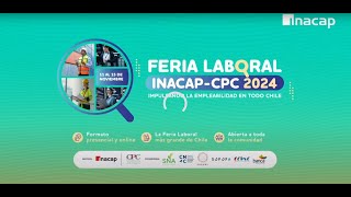 16° Feria laboral Inacap más de 20 mil vacantes en regiones de todo el país [upl. by Carissa]