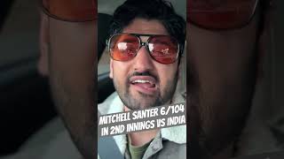 Mitchell Santer 6104 in 2nd INNINGS VS INDIA urdu cricketshorts india [upl. by Amlev]