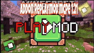 ADDON REPLAYMOD MCPE 121 [upl. by Phira104]