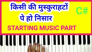 KISI KI MUSKURAHATO PE HO NISAR  HARMONIUM PIANO KEYBOARD [upl. by Arimahs]