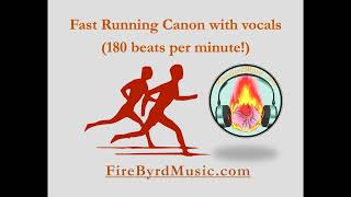 Fast Running Canon with vocals [upl. by Arrej]