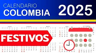 DIAS FESTIVOS en COLOMBIA 2025  GUIA COMPLETA [upl. by Alomeda]