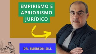 EMPIRISMO E O APRIORISMO JURÍDICO [upl. by Cyprio]