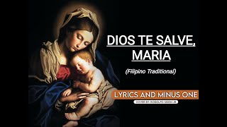 Dios Te Salve Maria Lyrics and Minus One [upl. by Hploda]