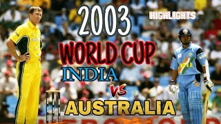 India vs Australia 2003 World cup Final Match Highlight [upl. by Iruam]