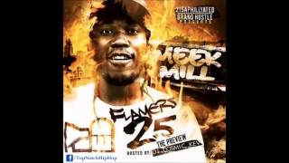 Meek Mill  Hot Boys Freestyle Flamers 25 [upl. by Beck]