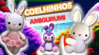 🌟🧶 RECEITAS COELHINHOS AMIGURUMI 🐇 [upl. by Lashoh]