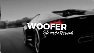 Wooferslowedreverb slowed reverb song [upl. by Montanez]