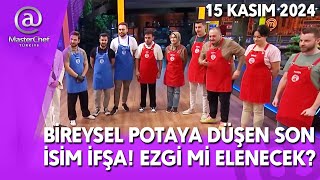 MASTERCHEF KAŞIK ALAN İFŞA BİREYSEL POTAYA GİDEN İSİM ALPER EZGİ VEDA MI 15112024 TV8 CANLI İZLE [upl. by Christianson988]