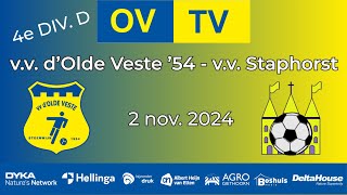 OVTV  Samenvatting  vv dOlde Veste54  vv Staphorst  02112024  4e Div D [upl. by Pfaff777]