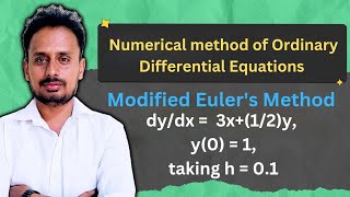 Modified Eulers Method  Numerical Methods  Lecture 02 [upl. by Isaak]