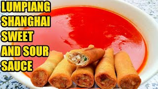 HOW TO MAKE LUMPIA SHANGHAI SAUCE  QUICK AND EASY SWEET AND SOUR SAUCE RECIPE [upl. by Llerrud344]