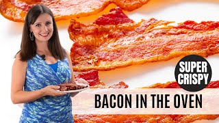 3 Tricks For SUPER CRISPY BACON The Best Way To Cook Bacon In The Oven [upl. by Isak]