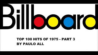 BILLBOARD  TOP 100 HITS OF 1975  PART 34 [upl. by Nylodnew231]