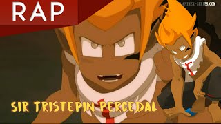 Rap de Sir Tristepin Percedal Wakfu  Series  Ragnarok†Efraín RapTributo [upl. by Balac]