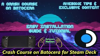 How to Install Batocera on Steam Deck Bios amp Games [upl. by Atinit]