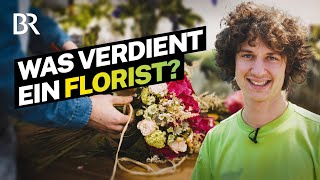 Jeden Tag Blumen Gehalt und Arbeit als angestellter Florist I Lohnt sich das I Handwerk  BR [upl. by Molli]