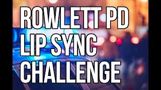 Rowlett Police Department Lip Sync Challenge [upl. by Gilroy]