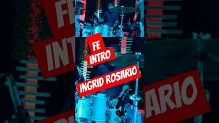 Fe Ingrid Rosario Intro baterista bateria drumcover music viralvideo musicviral [upl. by Bisset]