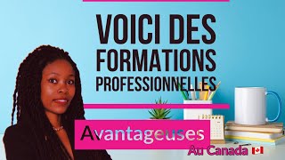 Voici Des Formations Professionnelles Avantageuses Pour Toi Au Canada 🇨🇦 [upl. by Bocoj]