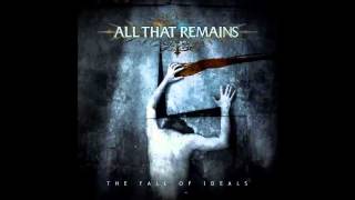 All That Remains  Become the Catalyst quotThe Fall of Idealsquot Album 2006 Subtítulos Español [upl. by Grondin]