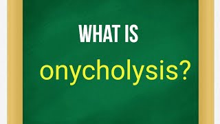 What is onycholysis [upl. by Ailey804]