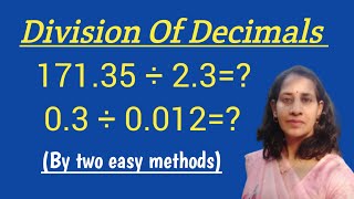 Division Of Decimals By Two Easy MethodsDividing Decimals By Decimals [upl. by Dott200]