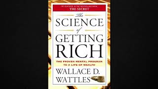 The Science of Getting Rich  Audiobook by Wallace D Wattles [upl. by Rehpinnej156]