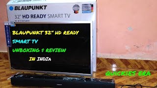 BLAUPUNKT 32 inch smart tv UNBOXING and review from FLIPKART INDIA [upl. by Arral]