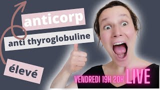 anticorp anti thyroglobuline élevé [upl. by Nhguavoj647]