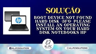 SOLUÇÃO  BOOT DEVICE NOT FOUD NOTEBOOKS DA HP [upl. by Ativ]