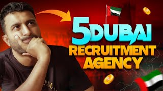 Top 5 Recruitment Agencies with Zero Cost Job Placements Get Your Dream Job in Dubai for FREE [upl. by Cas]